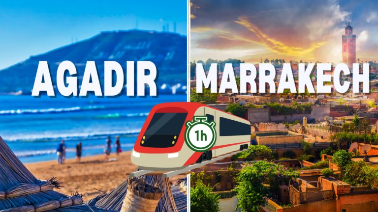 Agadir Marrakech 1h en train ! Toute l’actualité du Maroc