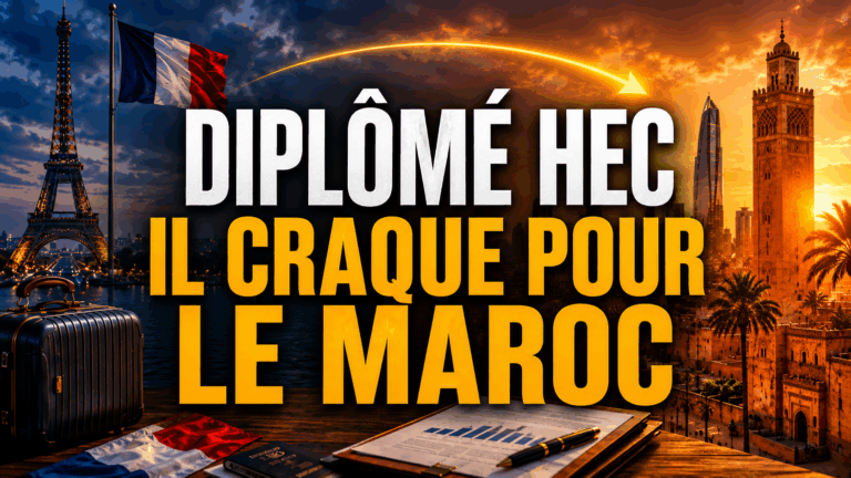 Quitter la France pour entreprendre au Maroc : le parcours inspirant d’un diplômé HEC
